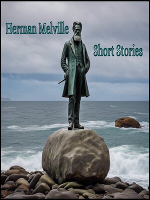 cover image of Herman Melville--Short Stories